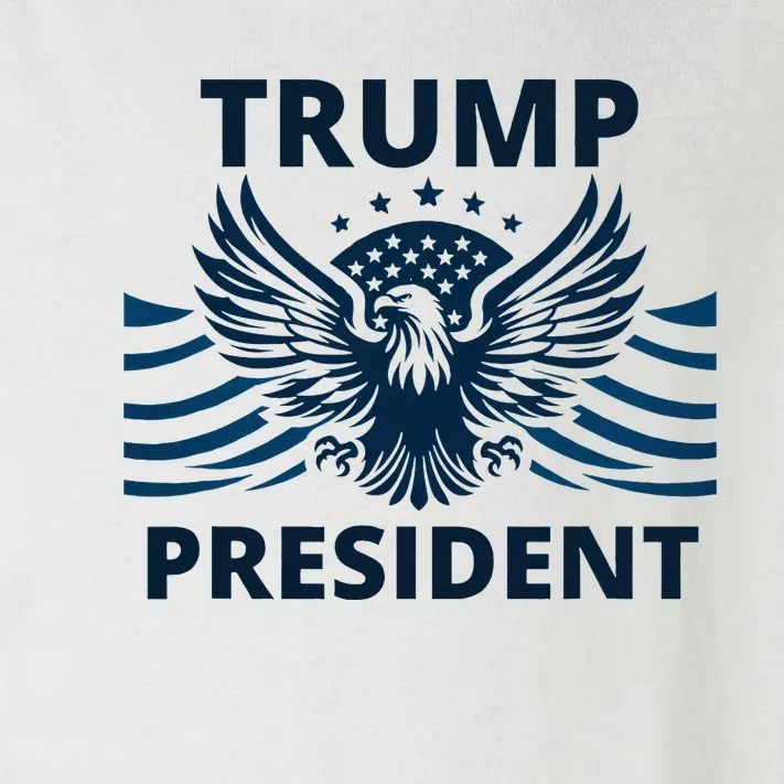 Trump President 2024 Eagle Strong Leadership Toddler Long Sleeve Shirt