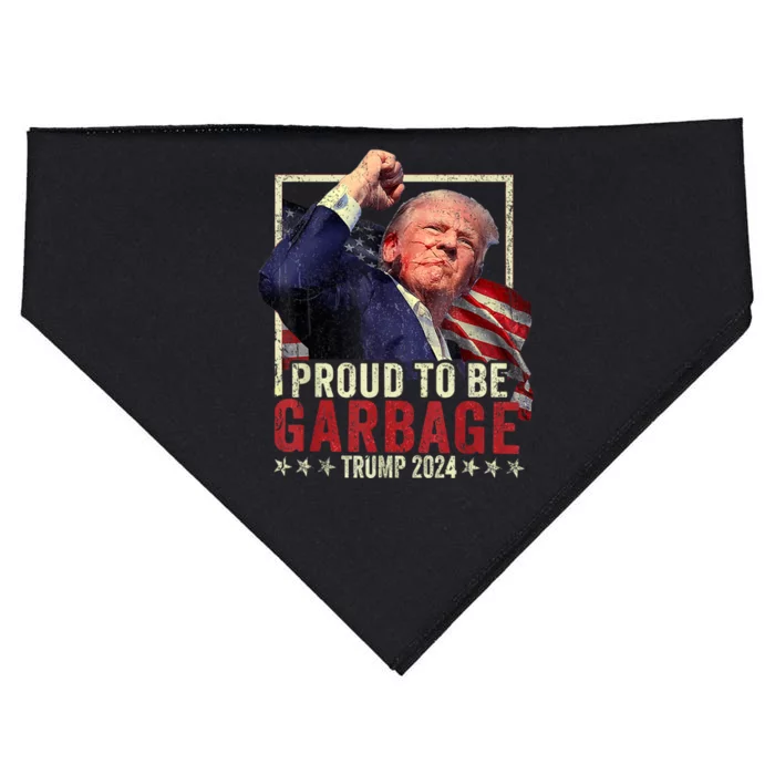 Trump President 2024 Election Proud To Be Garbage USA-Made Doggie Bandana