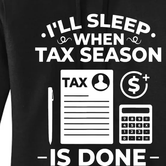 Tax Preparer Accounting Humor Tax Payer Accountant Women's Pullover Hoodie