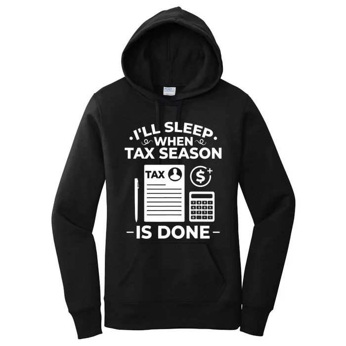 Tax Preparer Accounting Humor Tax Payer Accountant Women's Pullover Hoodie