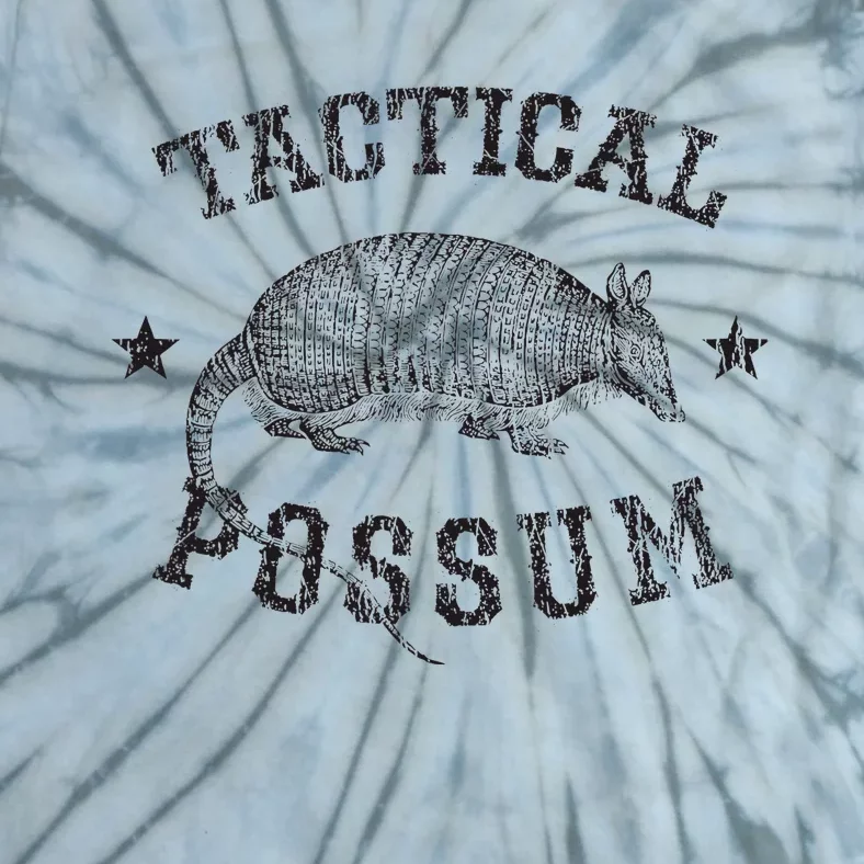 Tactical Possum Armadillo Animal Pun Texas Funny Tie-Dye T-Shirt