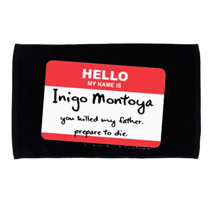 The P.R.I.N.C.E.S.S B.R.I.D.E Inigo Montoya Name Tag Microfiber Hand Towel