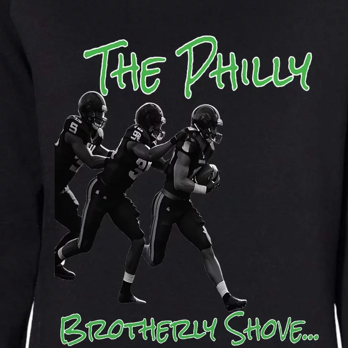 The Philly Brotherly Shove  PanfurWare LLC Womens California Wash Sweatshirt