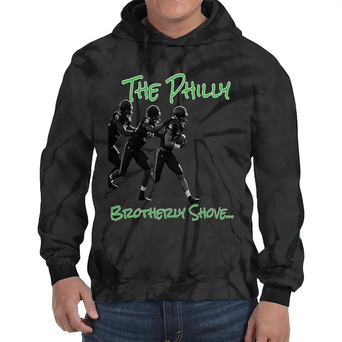 The Philly Brotherly Shove  PanfurWare LLC Tie Dye Hoodie