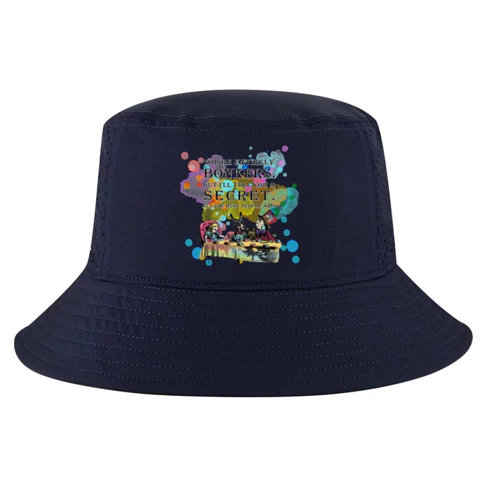 Tea Party Bonkers Quote Alice In Wonderland Cool Comfort Performance Bucket Hat