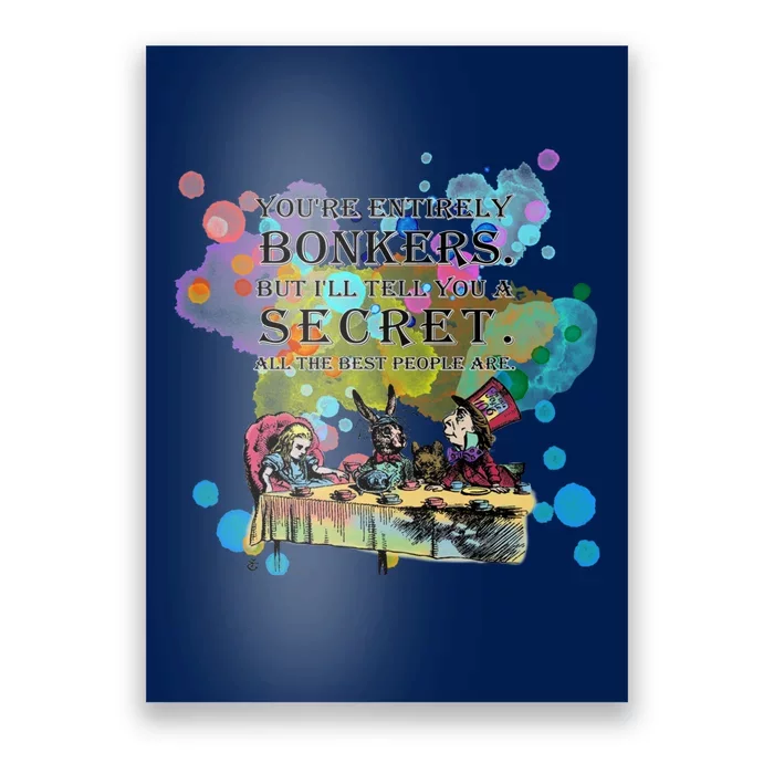 Tea Party Bonkers Quote Alice In Wonderland Poster