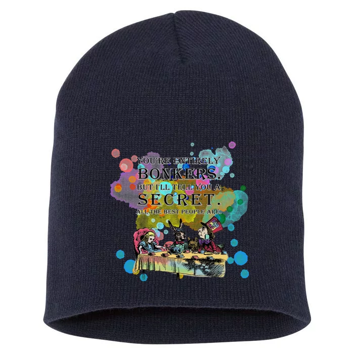 Tea Party Bonkers Quote Alice In Wonderland Short Acrylic Beanie