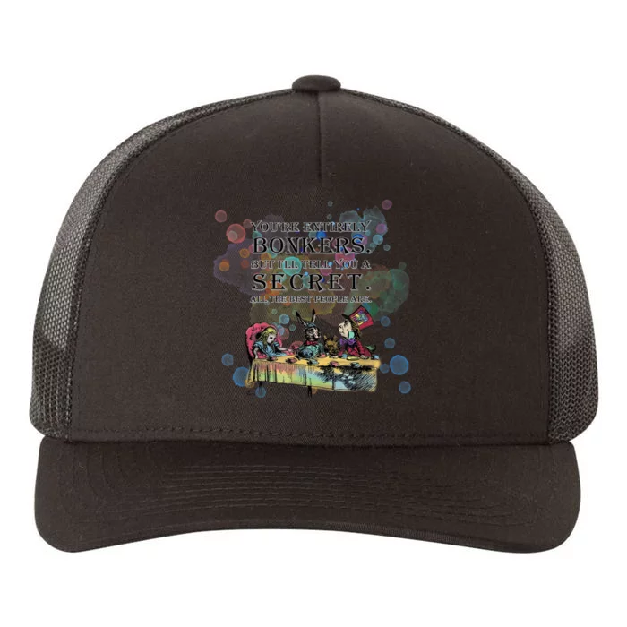 Tea Party Bonkers Quote Alice In Wonderland Yupoong Adult 5-Panel Trucker Hat