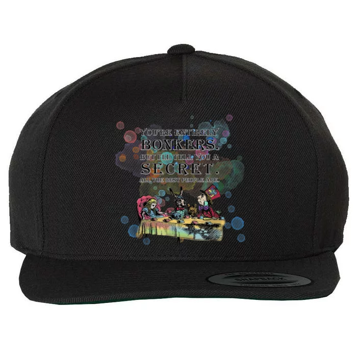 Tea Party Bonkers Quote Alice In Wonderland Wool Snapback Cap