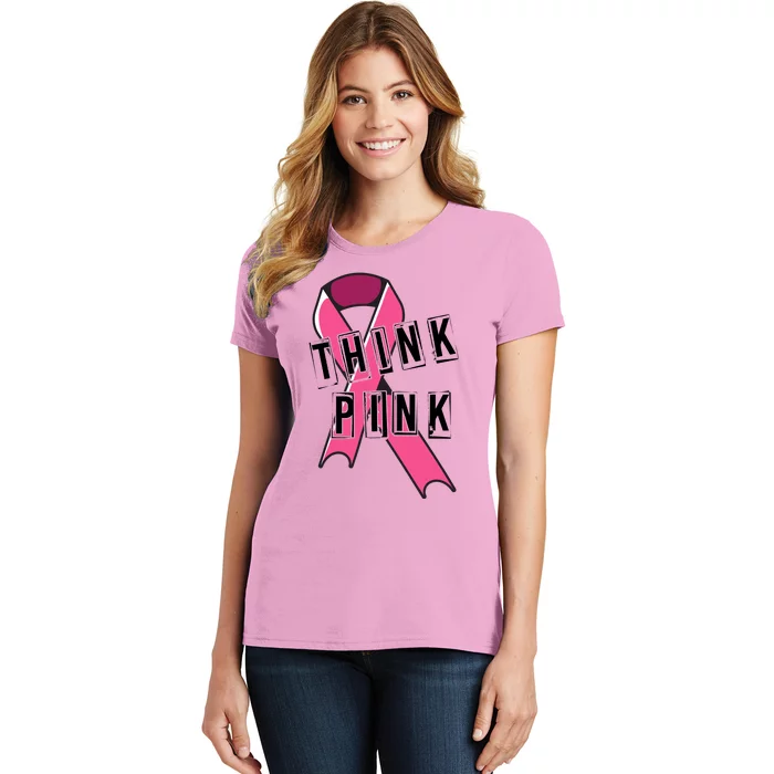 Think Pink Breast Cancer Ribbon Women's T-Shirt