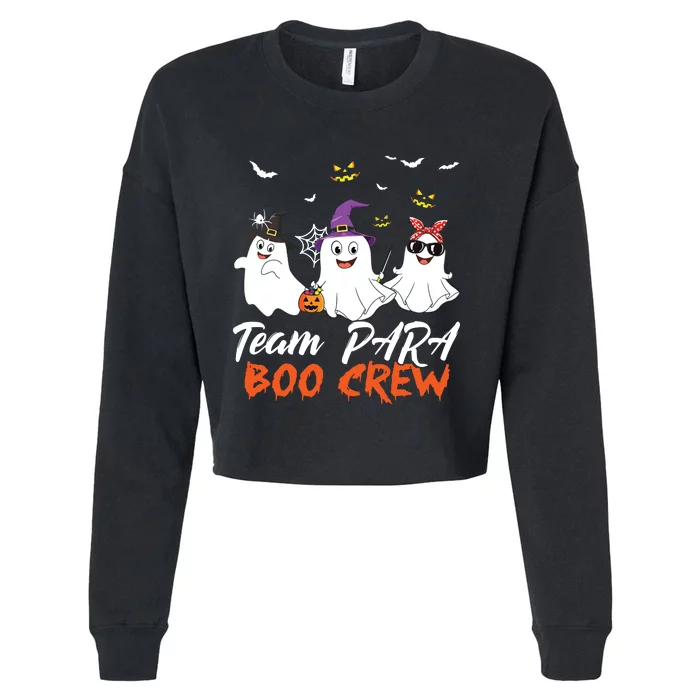 Team Para Boo Crew Halloween Ghost Paraprofessional Teacher Cropped Pullover Crew