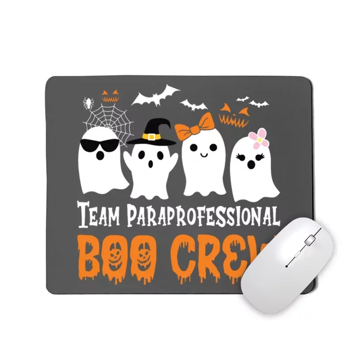 Team Paraprofessional Boo Crew Halloween Ghost Mousepad