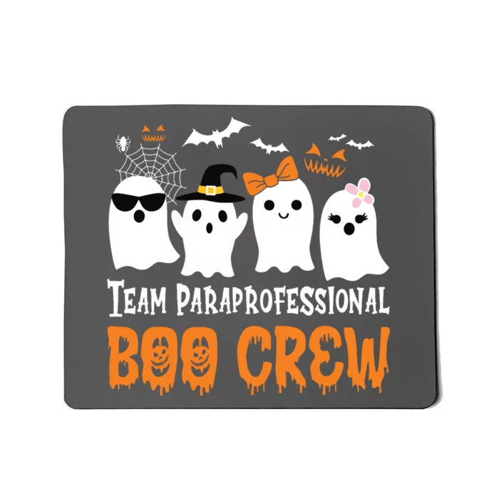 Team Paraprofessional Boo Crew Halloween Ghost Mousepad