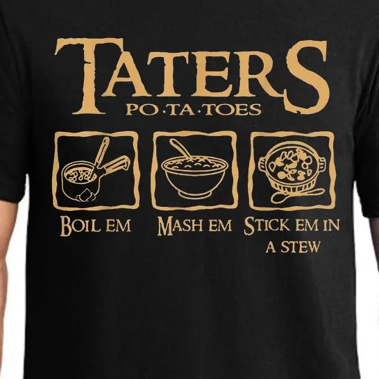 Taters Potatoes Boil Em Mash Em Stick Em In A Stew Pajama Set