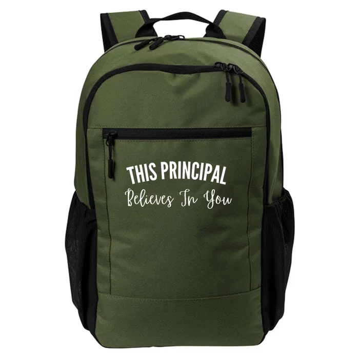 This Principal Believes In You Daily Commute Backpack