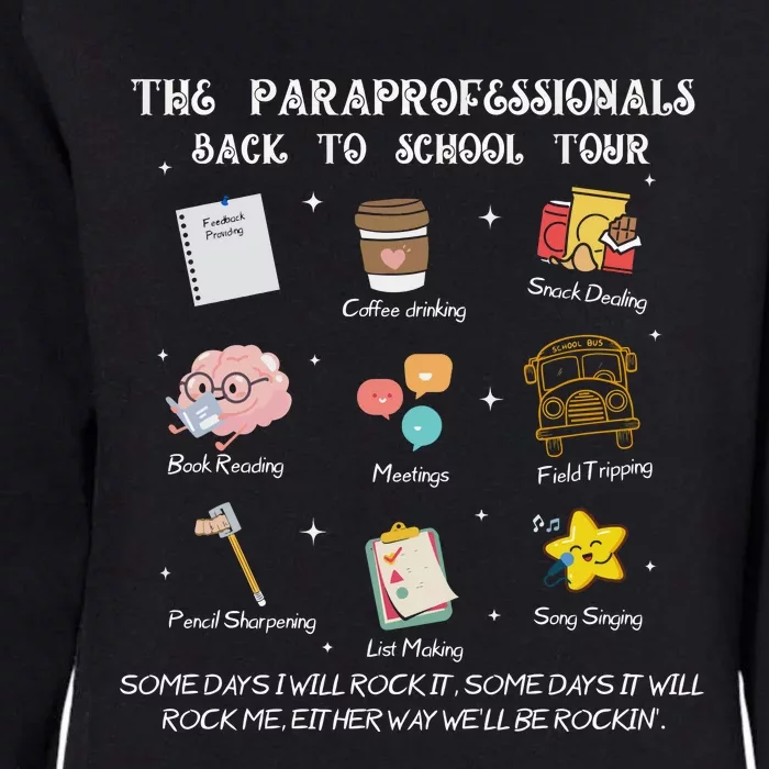 The Paraprofessional Back To School Womens California Wash Sweatshirt