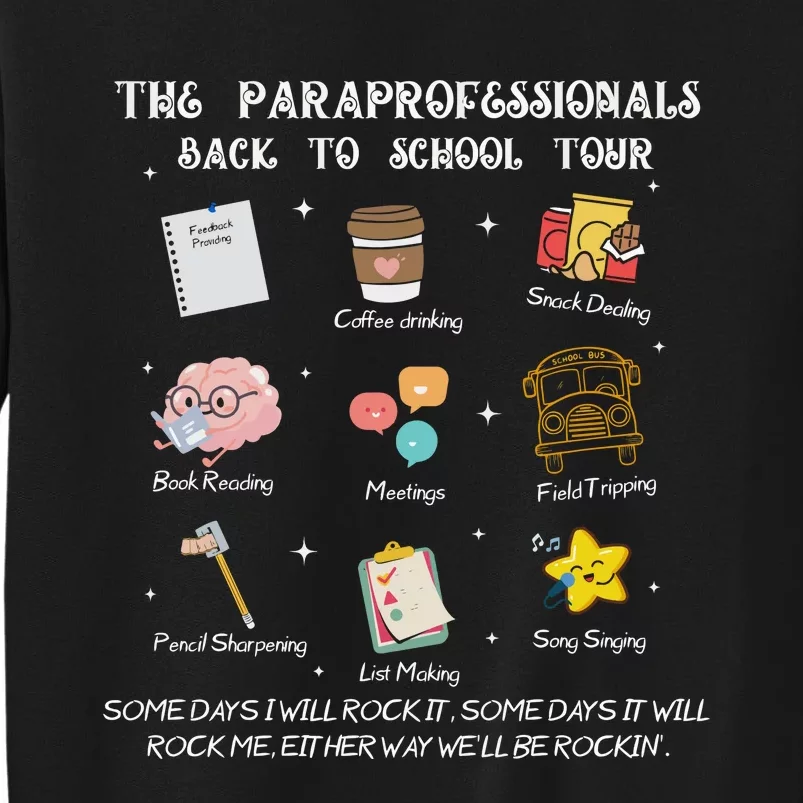 The Paraprofessional Back To School Tall Sweatshirt