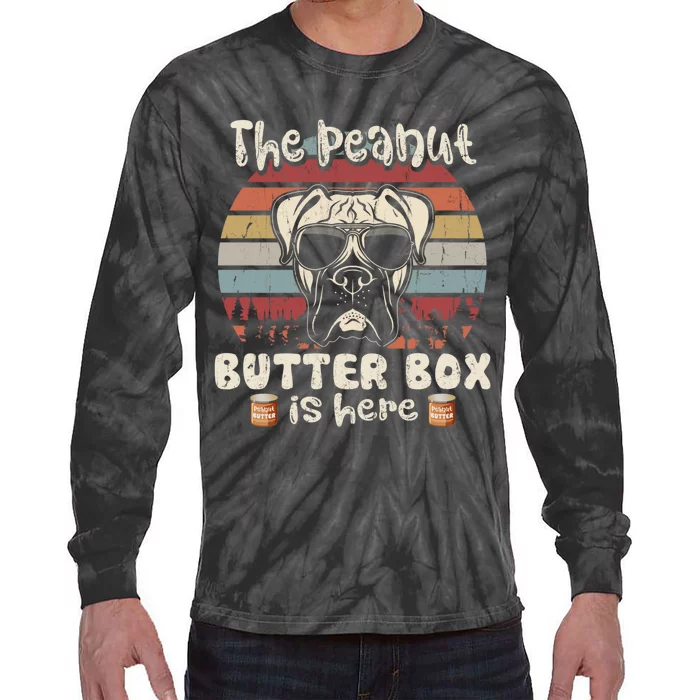 The Peanut Butter Box Is Here Funny Boxer Lovers Tie-Dye Long Sleeve Shirt