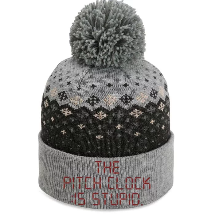 The Pitch Clock Is Stupid Baseball The Baniff Cuffed Pom Beanie