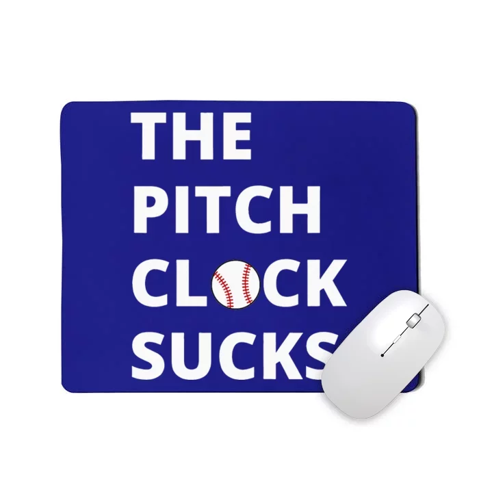 The Pitch Clock Sucks Pitching Shot Clock Baseball Pitcher Mousepad