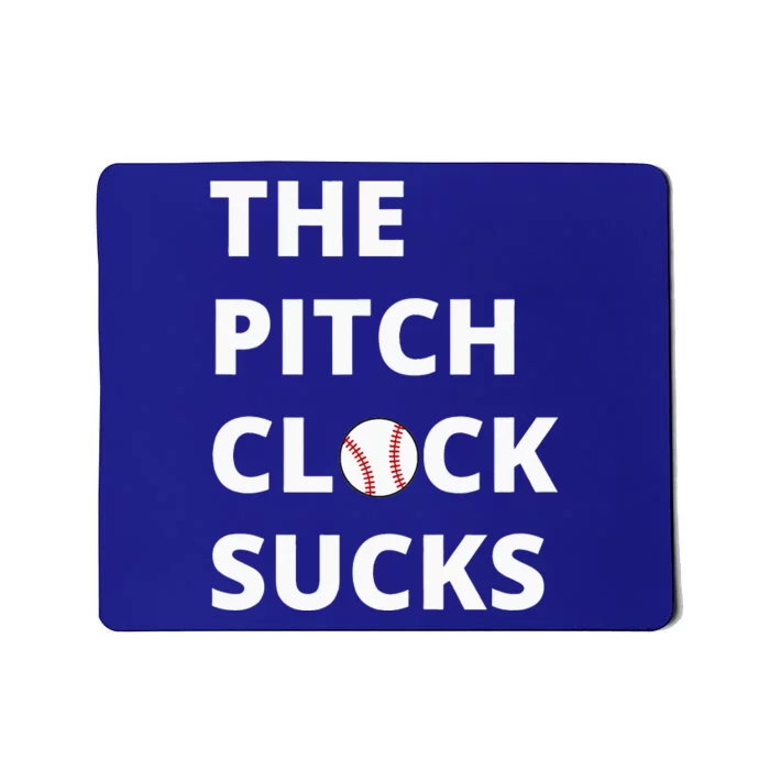 The Pitch Clock Sucks Pitching Shot Clock Baseball Pitcher Mousepad