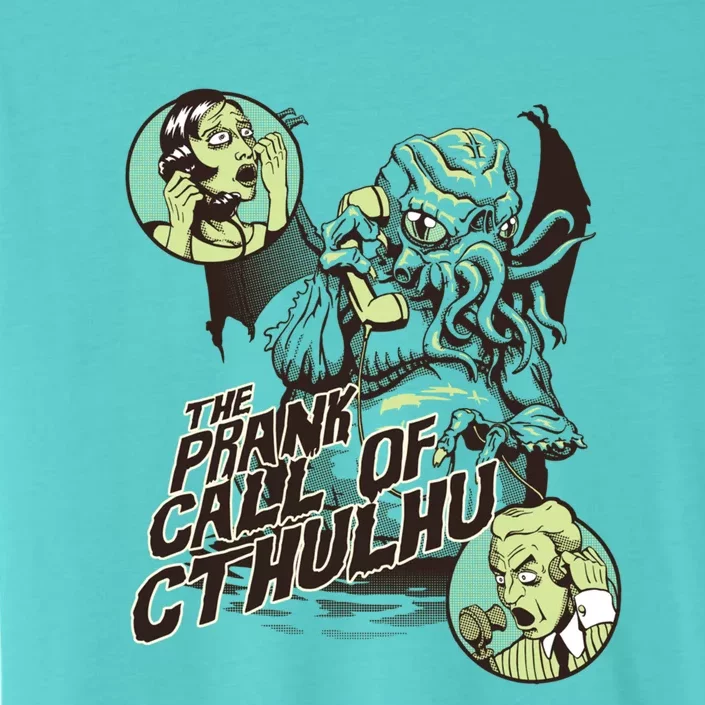 The Prank Call Of Cthulhu ChromaSoft Performance T-Shirt