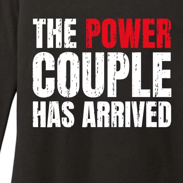 The Power Couple Has Arrived Valentine´S Day Love Couples Womens CVC Long Sleeve Shirt