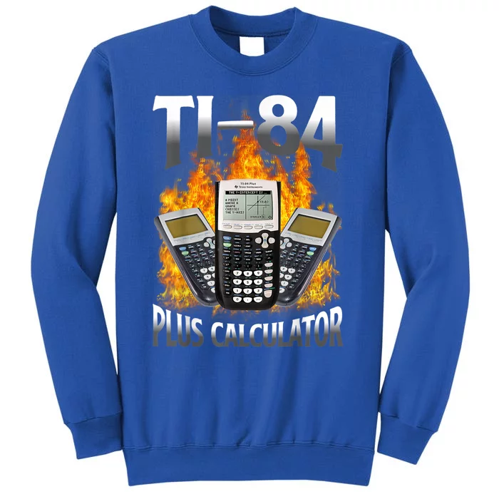 Ti84 Plus Calculator Funny Math Teacher Sweatshirt