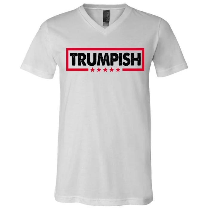 Trumpish Pro Donald Trump Republican V-Neck T-Shirt