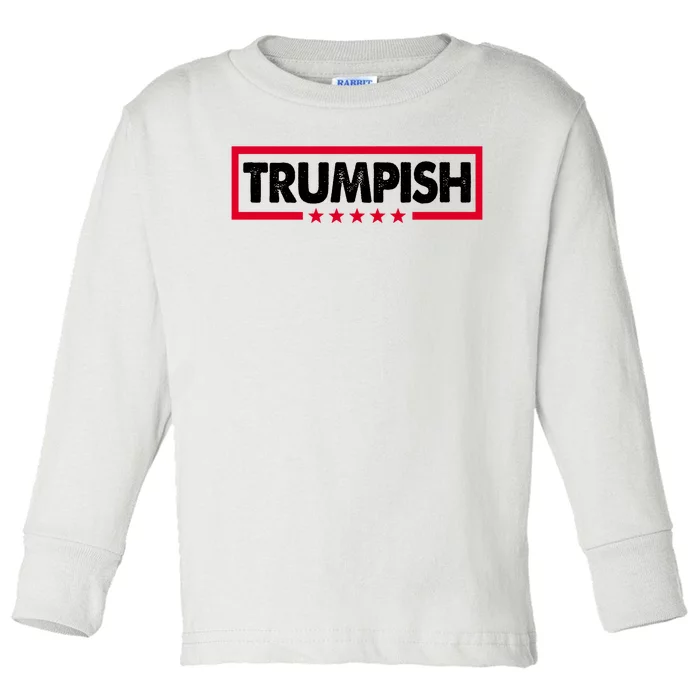 Trumpish Pro Donald Trump Republican Toddler Long Sleeve Shirt