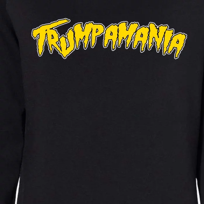 Trumpamania Pro Donald Trump Republican Wrestling Funny Womens California Wash Sweatshirt