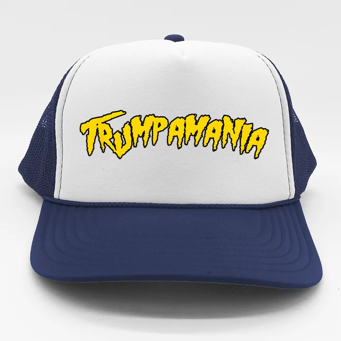 Trumpamania Pro Donald Trump Republican Wrestling Funny Trucker Hat