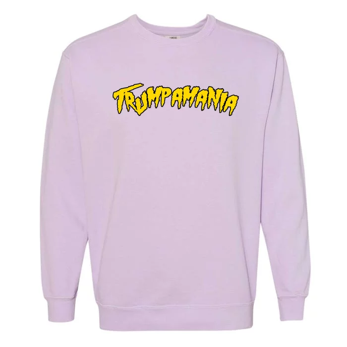 Trumpamania Pro Donald Trump Republican Wrestling Funny Garment-Dyed Sweatshirt