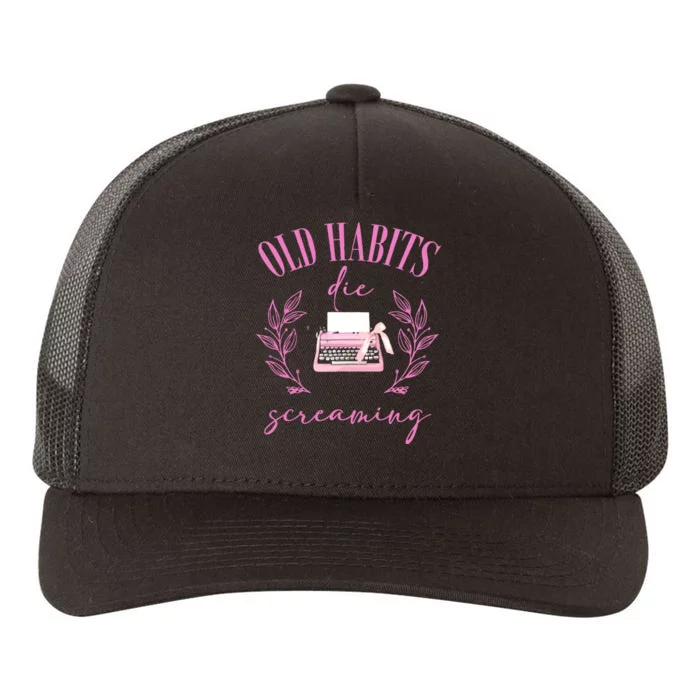 The Poets Department Old Habits Yupoong Adult 5-Panel Trucker Hat