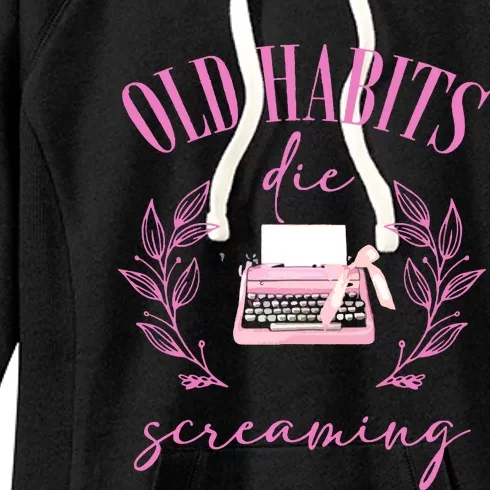 The Poets Department Old Habits Women's Fleece Hoodie