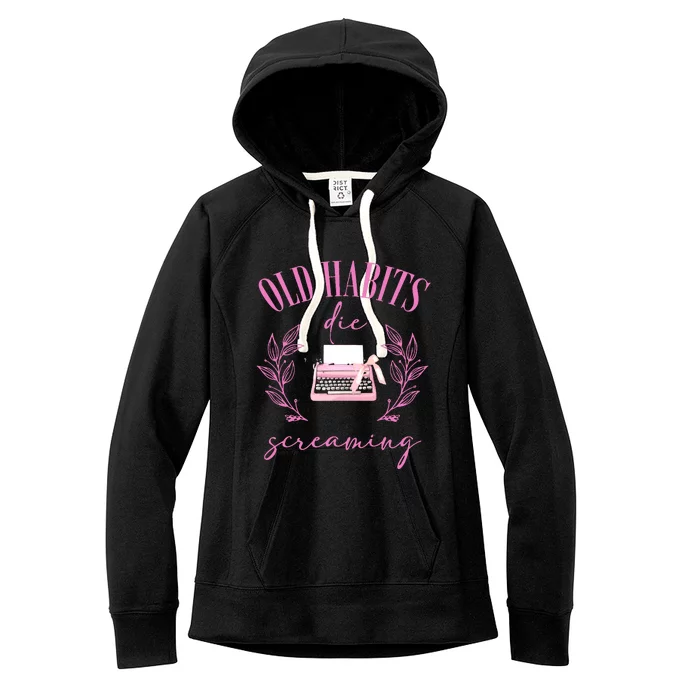 The Poets Department Old Habits Women's Fleece Hoodie