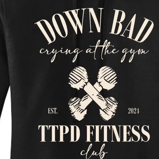 The Poets Department Down Bad Crying At Gym Women's Pullover Hoodie