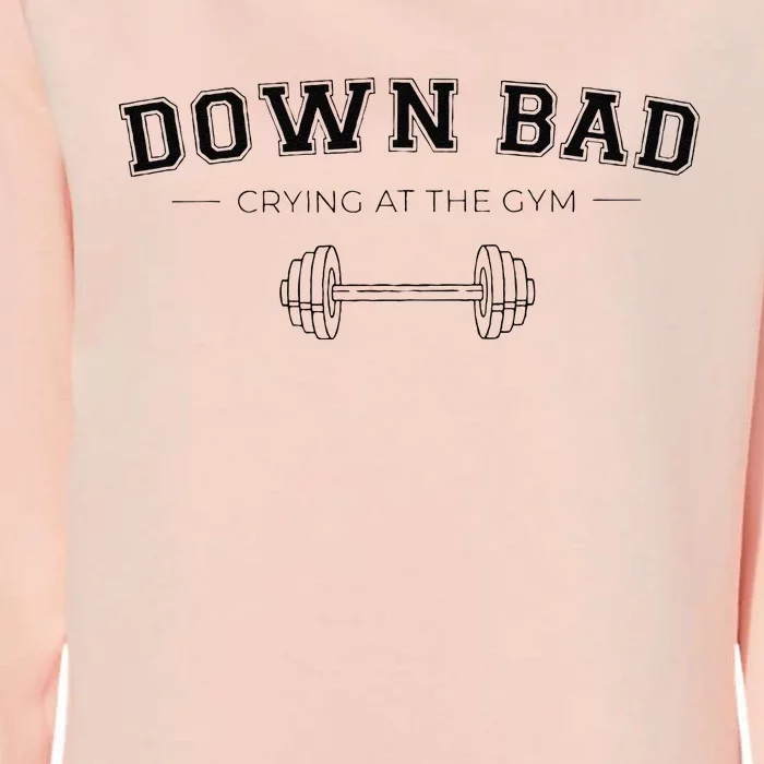 Tortured Poets Down Bad Crying At The Gym Womens California Wash Sweatshirt