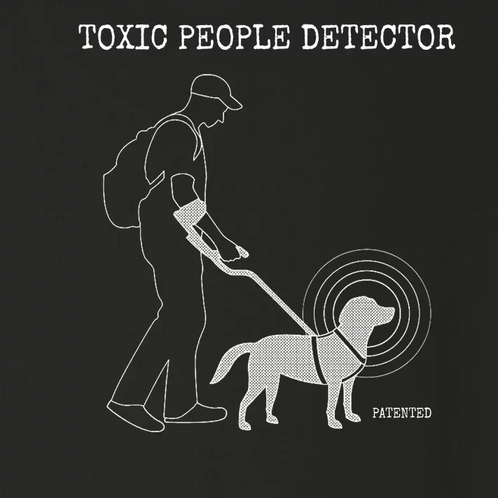 Toxic People Detector Funny Toddler Long Sleeve Shirt