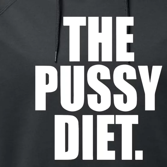 The Pussy Diet Performance Fleece Hoodie