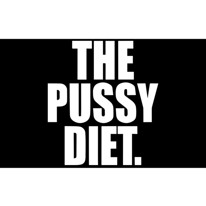 The Pussy Diet Bumper Sticker