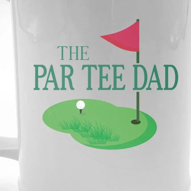 The Par Dad Hole In One Golf Parents Matching Family Meaningful Gift Front & Back Beer Stein