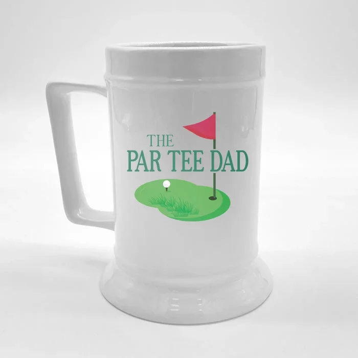 The Par Dad Hole In One Golf Parents Matching Family Meaningful Gift Front & Back Beer Stein