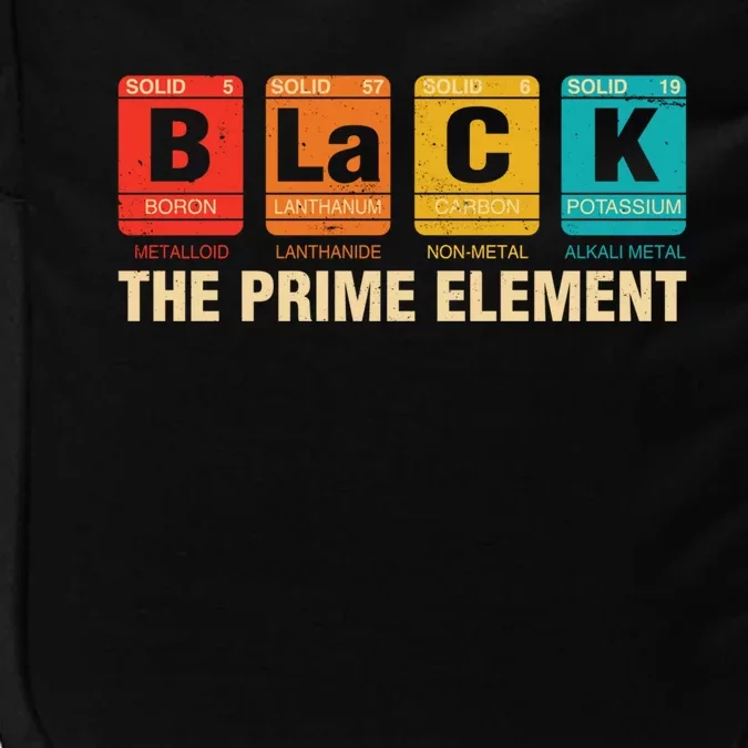 The Prime Elets Periodic Table Juneteenth Black History Funny Gift Impact Tech Backpack