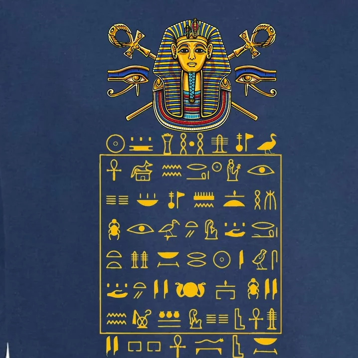 Tut Pharaoh Egyptian Hieroglyphic Letters Symbols King Garment-Dyed Sweatshirt