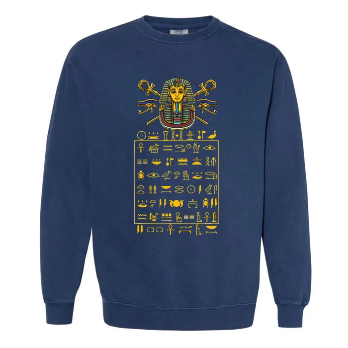 Tut Pharaoh Egyptian Hieroglyphic Letters Symbols King Garment-Dyed Sweatshirt