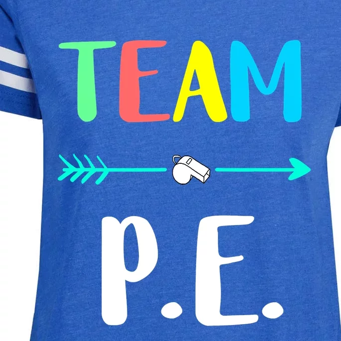 Team P E School Teacher PE Teacher Strong Physical Teacher Enza Ladies Jersey Football T-Shirt