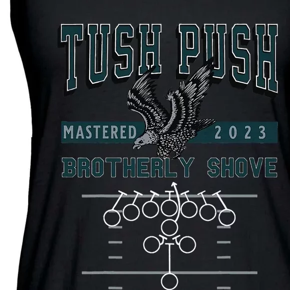 tush push eagles brorly shove Ladies Essential Flowy Tank