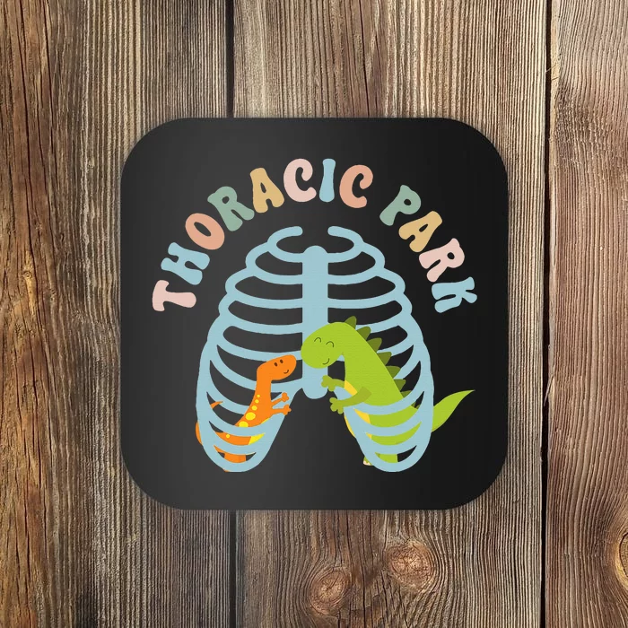 Thoracic Park Funny Nurse Musculoskeletal Cond Coaster