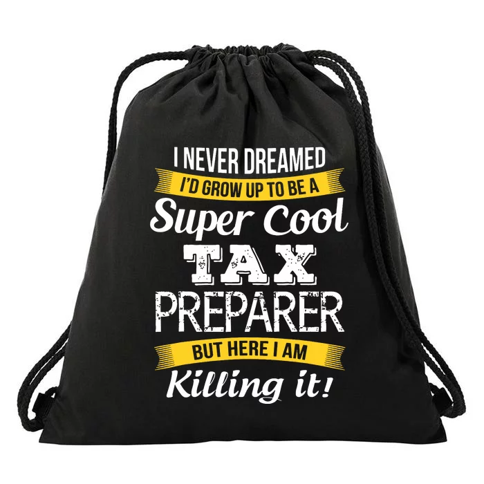 Tax Preparer Funny Gift Drawstring Bag